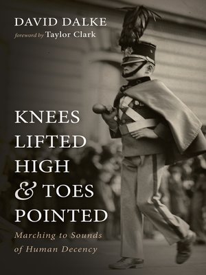 cover image of Knees Lifted High and Toes Pointed
